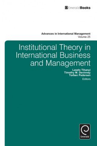 Carte Institutional Theory in International Business Prof Laszlo Tihanyi