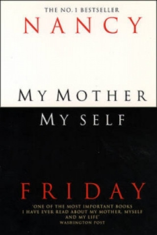 Book My Mother, Myself Nancy Friday