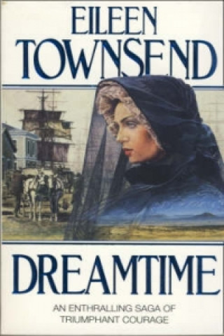 Knjiga Dreamtime Eileen Townsend