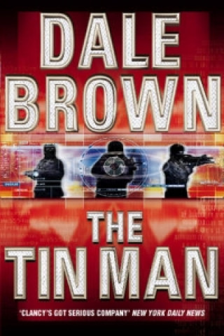 Knjiga Tin Man Dale Brown