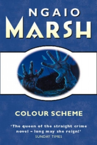 Knjiga Colour Scheme Ngaio Marsh