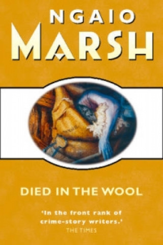 Buch Died in the Wool Ngaio Marsh