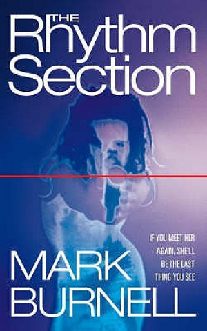 Kniha Rhythm Section Mark Burnell