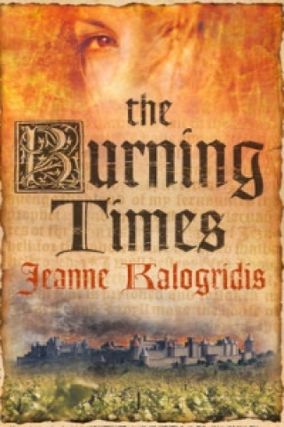 Libro Burning Times Jeanne Kalogridis
