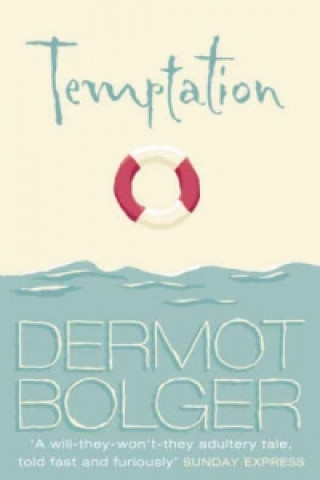 Book Temptation Dermot Bolger