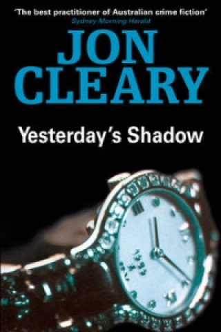 Knjiga Yesterday's Shadow Jon Cleary