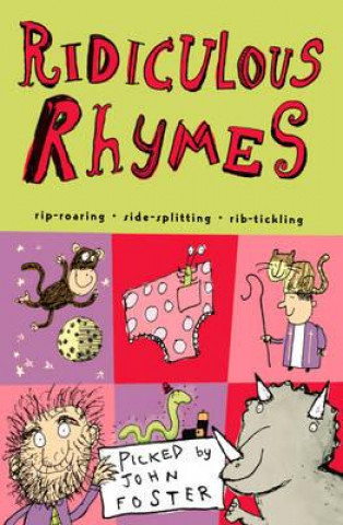 Книга Ridiculous Rhymes John Foster