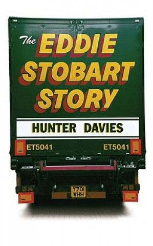 Carte Eddie Stobart Story Hunter Davies