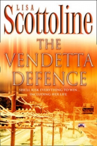 Knjiga Vendetta Defence Lisa Scottoline