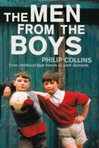 Book Men From the Boys Philip Collins