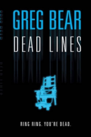 Knjiga Dead Lines Greg Bear