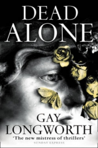 Knjiga Dead Alone Gay Longworth