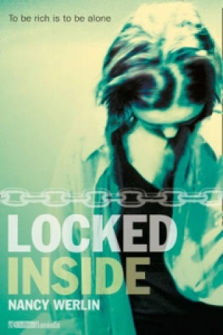 Knjiga Locked Inside Nancy Werlin