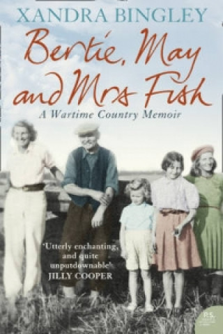 Buch Bertie, May and Mrs Fish Xandra Bingley