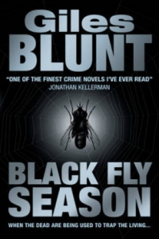 Könyv Black Fly Season Giles Blunt