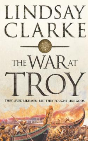 Kniha War at Troy Lindsay Clarke