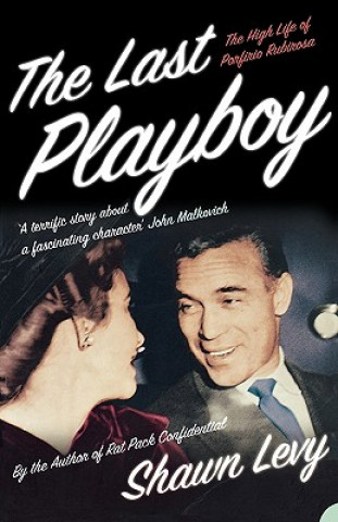 Kniha Last Playboy Shawn Levy