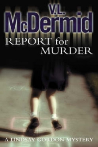 Carte Report for Murder Val McDermid