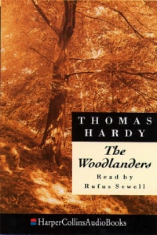 Audiokniha Woodlanders Thomas Hardy