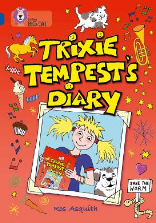 Kniha Trixie Tempest's Diary Ros Asquith