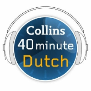 Audiokniha Dutch in 40 Minutes: Learn to speak Dutch in minutes with Collins 