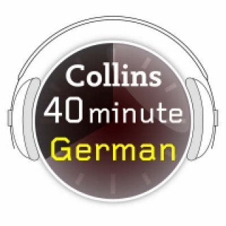 Audiokniha German in 40 Minutes: Learn to speak German in minutes with Collins 