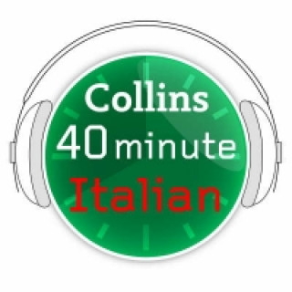 Audiokniha Italian in 40 Minutes: Learn to speak Italian in minutes with Collins 