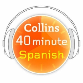 Audiokniha Spanish in 40 Minutes: Learn to speak Spanish in minutes with Collins 