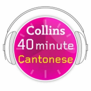 Audiokniha Cantonese in 40 Minutes: Learn to speak Cantonese in minutes with Collins 
