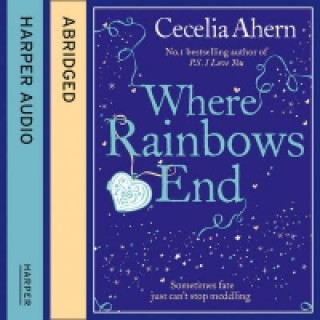 Audiobook Where Rainbows End Cecelia Ahern