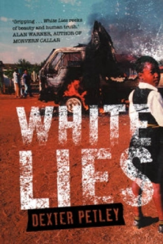 Knjiga White Lies Dexter Petley