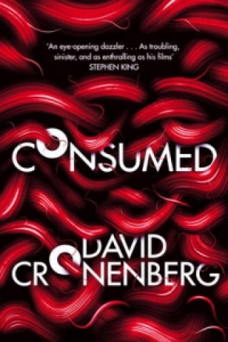 Książka Consumed David Cronenberg