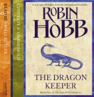 Audiobook Dragon Keeper (The Rain Wild Chronicles, Book 1) Robin Hobb
