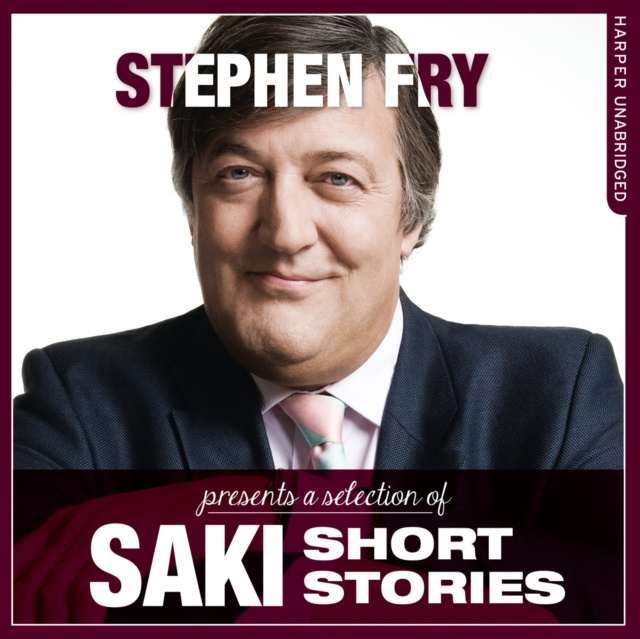 Аудиокнига Short Stories by Saki (Stephen Fry Presents) Hector Hugh Munro