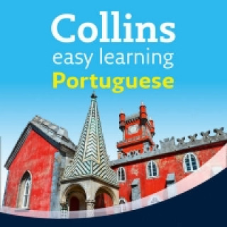 Audio knjiga Easy Portuguese Course for Beginners: Learn the basics for everyday conversation (Collins Easy Learning Audio Course) Margaret Clarke