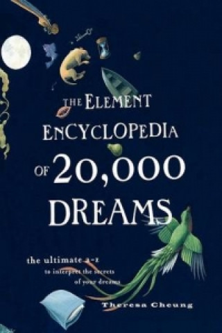 Carte Element Encyclopedia of 20,000 Dreams Theresa Cheung