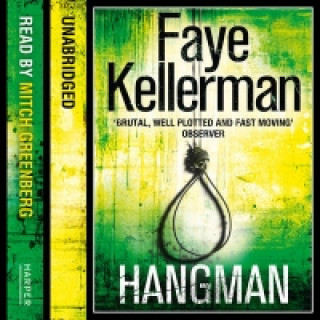 Audiokniha Hangman (Peter Decker and Rina Lazarus Series, Book 19) Faye Kellerman