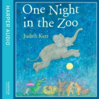 Audiokniha One Night In the Zoo Judith Kerr
