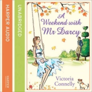 Audio knjiga Weekend With Mr Darcy Victoria Connelly