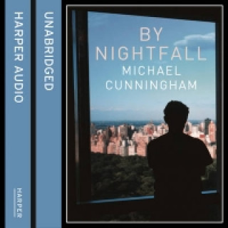 Audiokniha By Nightfall Michael Cunningham