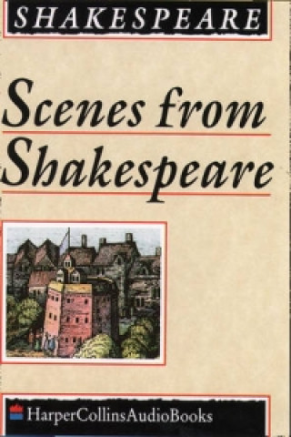 Audio knjiga Scenes from Shakespeare William Shakespeare
