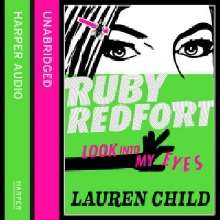 Audiokniha Look into my eyes (Ruby Redfort, Book 1) Lauren Child