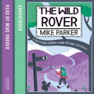 Audiobook Wild Rover Mike Parker