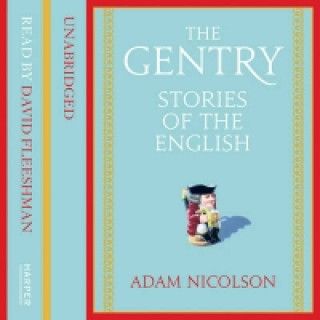 Audiolibro Gentry Adam Nicolson