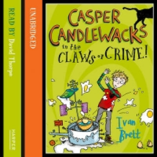 Аудиокнига Casper Candlewacks in the Claws of Crime! Ivan Brett