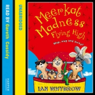 Audiokniha Meerkat Madness Flying High Ian Whybrow
