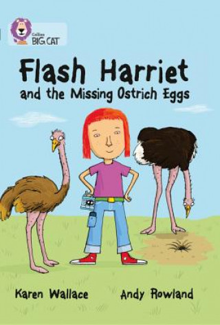 Carte Flash Harriet and the Missing Ostrich Eggs Karen Wallace