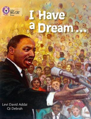 Kniha I Have a Dream Levi  David Addai