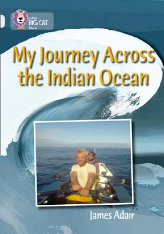 Kniha My Journey across the Indian Ocean James Adair