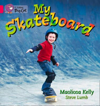 Kniha My Skateboard Workbook Maoliosa Kelly